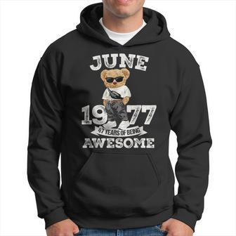 47 Year Old Awesome June 1977 47Th Birthday Boys Hoodie - Monsterry AU