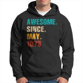 51 Year Old Vintage Awesome Since May 1973 51St Birthday Hoodie - Monsterry UK