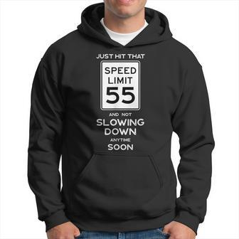 55Th Birthday Speed Limit Sign Auto Mechanic Car Racing Fan Hoodie - Monsterry DE