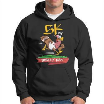 5K On Turkey Day Race Thanksgiving For Turkey Trot Runners Hoodie - Monsterry