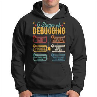 6 Stages Of Debugging Programming Computer Science Hoodie | Mazezy