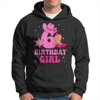 6 Year Old Birthday Cowgirl Rodeo Western 6Th Party Hoodie - Thegiftio UK