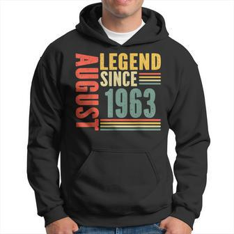 60Th Birthday Legend Since August 1963 60 Years Old Vintage Hoodie - Monsterry CA