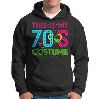 This Is My 70S Costume 1970S Party Hoodie - Thegiftio UK