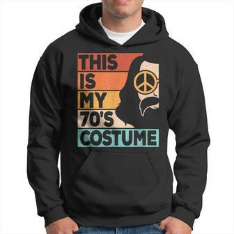 This Is My 70S Costume 70S Disco 1970S 70S Outfit Men Hoodie - Monsterry