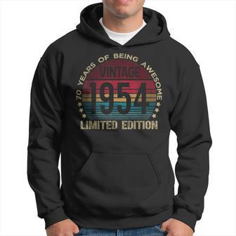 70Th Birthday 70 Year Old Vintage 1954 Limited Edition Hoodie - Seseable