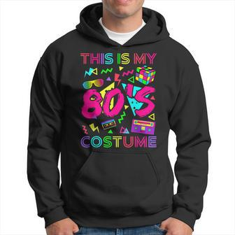 This Is My 80S Costume 1980S Party 80'S Outfit Women Hoodie | Mazezy