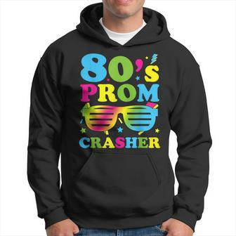 80'S Prom Crasher 80S Retro Disco Eighties Party Theme Hoodie - Seseable
