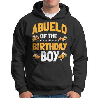 Abuelo Of The Birthday Boy Construction Worker Bday Party Hoodie - Monsterry