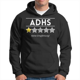 Adhd Ein Stern Keine Recommendation Hoodie - Seseable