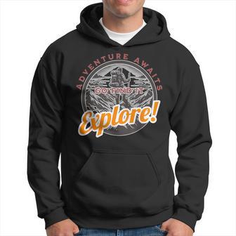 Adventure Awaits Go Find It Explore Travel Adventure Hoodie - Monsterry