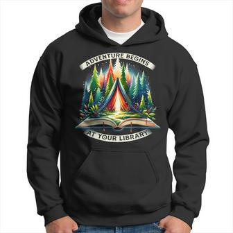 Adventure Begins At Your Library Outdoor Activities Reading Hoodie - Monsterry CA