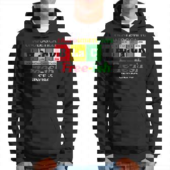 Africa Black Unapologetically Free-Ish Since 1865 Junenth Hoodie - Seseable