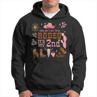 This Ain't My First Rodeo Its My 2Nd Bday Wild West Themed Hoodie - Seseable