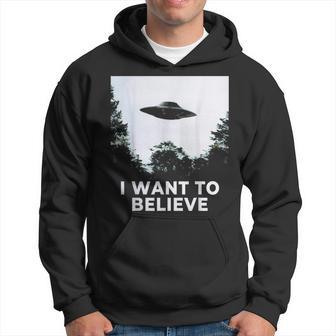 Alien Ufo Hunter Cool Alien Spaceship I Want To Believe Hoodie - Thegiftio UK