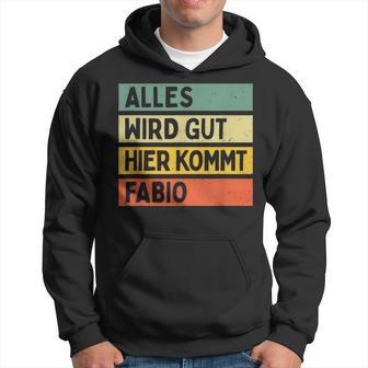 Alles Wird Gut Hier Kommt Fabio Retrointage Saying Hoodie - Geschenkecke