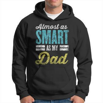Almost As Smart As My Dad Matching Father's Day Father Son Hoodie - Seseable