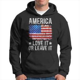 America Love It Or Leave It Patriotic Phrase Hoodie - Monsterry
