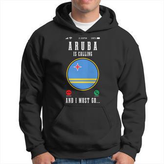 Aruba Is Calling And I Must Go Travel Aruba Flag Hoodie - Monsterry AU