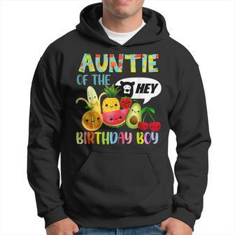 Auntie Of The Birthday Boy Family Fruit Birthday Hey Bear Hoodie - Monsterry CA