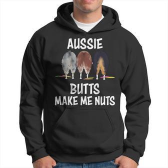 Australian Shepherd Aussie Butts Make Me Nuts Shepherd Lover Hoodie - Monsterry DE