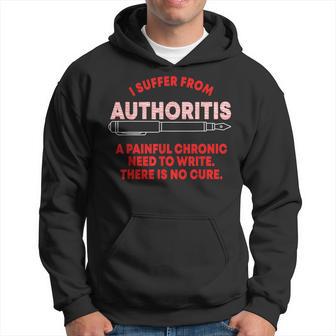 Authoritis Writer Author Writing Book Novelist Wordsmith Hoodie - Monsterry CA