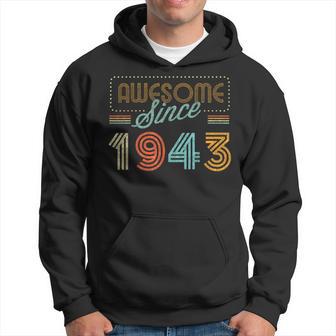 Awesome Since 1943 Year Of Birth Birthday Hoodie - Thegiftio UK