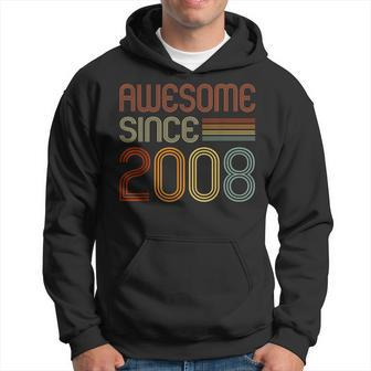 Awesome Since 2008 For Boys Girls 16Th Birthday Retro Hoodie - Monsterry