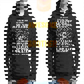 This Is What An Awesome Big Brother Looks Like Big Brother Hoodie | Mazezy