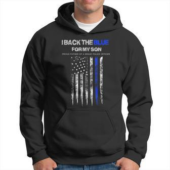 I Back The Blue For My Son Thin Blue Line Police Dad Hoodie - Monsterry