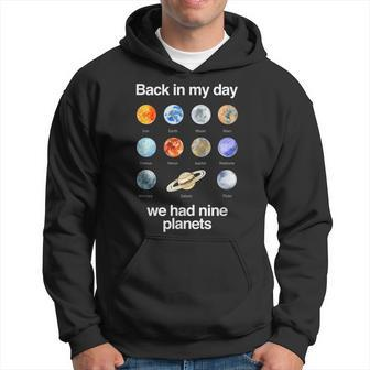 Back In My Day We Had Nine Planets Science Hoodie - Seseable