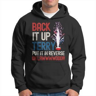 Back It Up Terry 4Th Of July Back It Up Terry Hoodie - Thegiftio UK