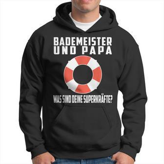 Bademeister Papa Was Sind Deine Superkräfte Schwimmbad Kapuzenpullover - Geschenkecke