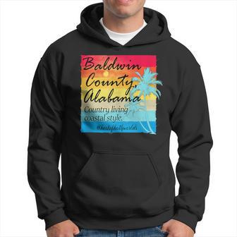 Baldwin County Alabama Country Living Coastal Style Hoodie - Monsterry AU