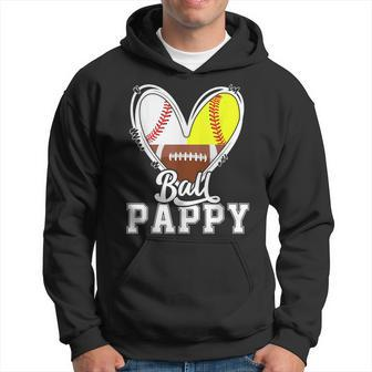 Ball Pappy Baseball Football Softball Pappy Hoodie | Mazezy