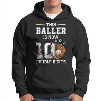 This Baller Is Now 10 Double Digits Baseball 10Th Birthday Hoodie - Thegiftio UK