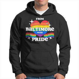 From Baltimore With Pride Lgbtq Gay Lgbt Homosexual Hoodie - Monsterry