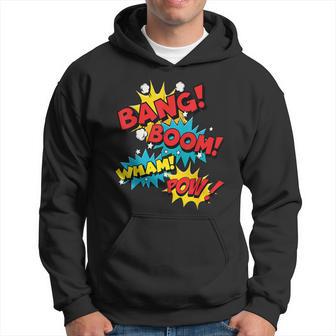 Bang Boom Pow Wham Comic Bubbles Hoodie - Monsterry