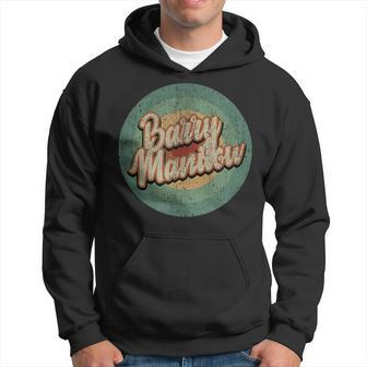 Barry Manilow Circle Retro Vintage Music Hoodie | Mazezy