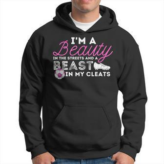 Beauty In The Streets Beast In My Cleats Soccer Girls Hoodie - Monsterry CA