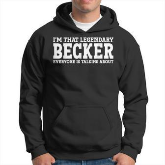 Becker Surname Team Family Last Name Becker Hoodie - Seseable