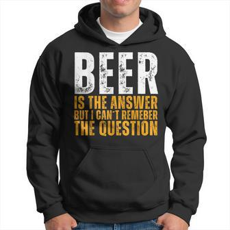 Beer Is The Answer Graphic Beer Hoodie - Thegiftio