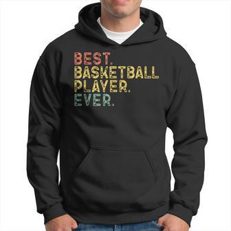 Best Basketball Player Ever Retro Vintage Hoodie - Monsterry