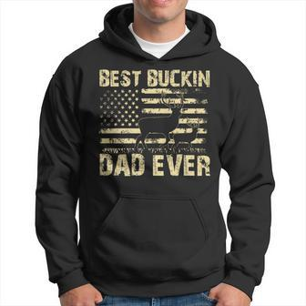 Best Buckin Dad Ever Fathers Day 2024 Fathers Day Hoodie - Seseable
