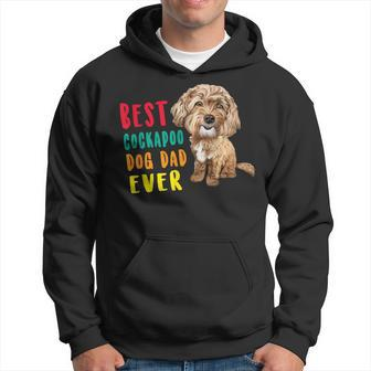 Best Cockapoo Dog Dad Ever Fathers Day Cute Hoodie - Monsterry AU