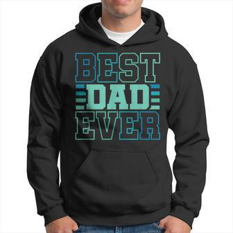 Best Dad Ever Father Daddy Fathers Day Hoodie - Thegiftio UK