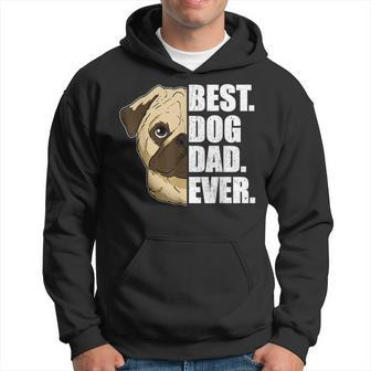 Best Dog Dad Ever Pug Dad Father's Day Hoodie - Monsterry AU
