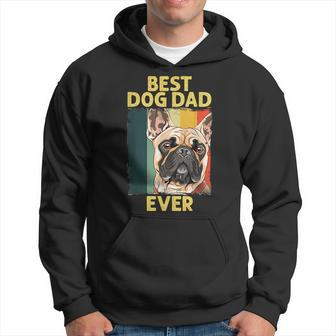 Best Dog French Bulldog Dad Ever For Father's Day Hoodie - Monsterry CA