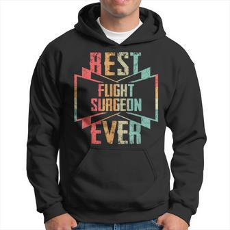 Best Flight Surgeon Ever Job Title Hoodie - Monsterry