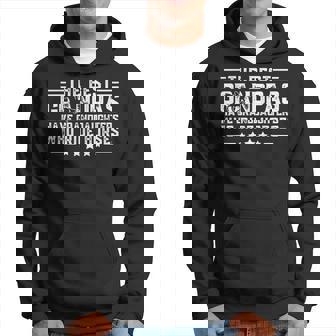 The Best Grandpas Have Granddaughters Who Ride Horses Hoodie | Mazezy